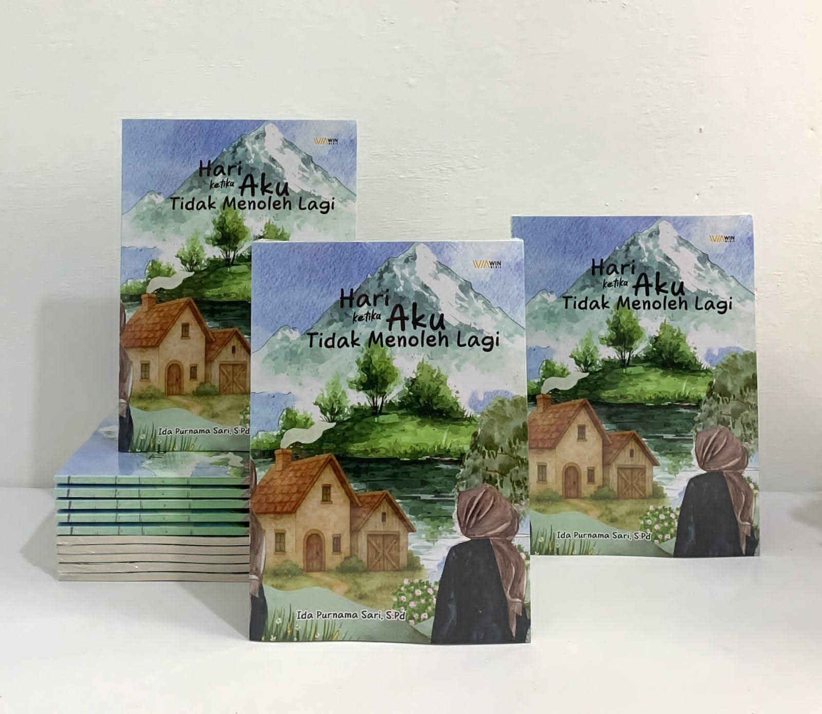 Hari Ketika Aku Tidak Menoleh Lagi