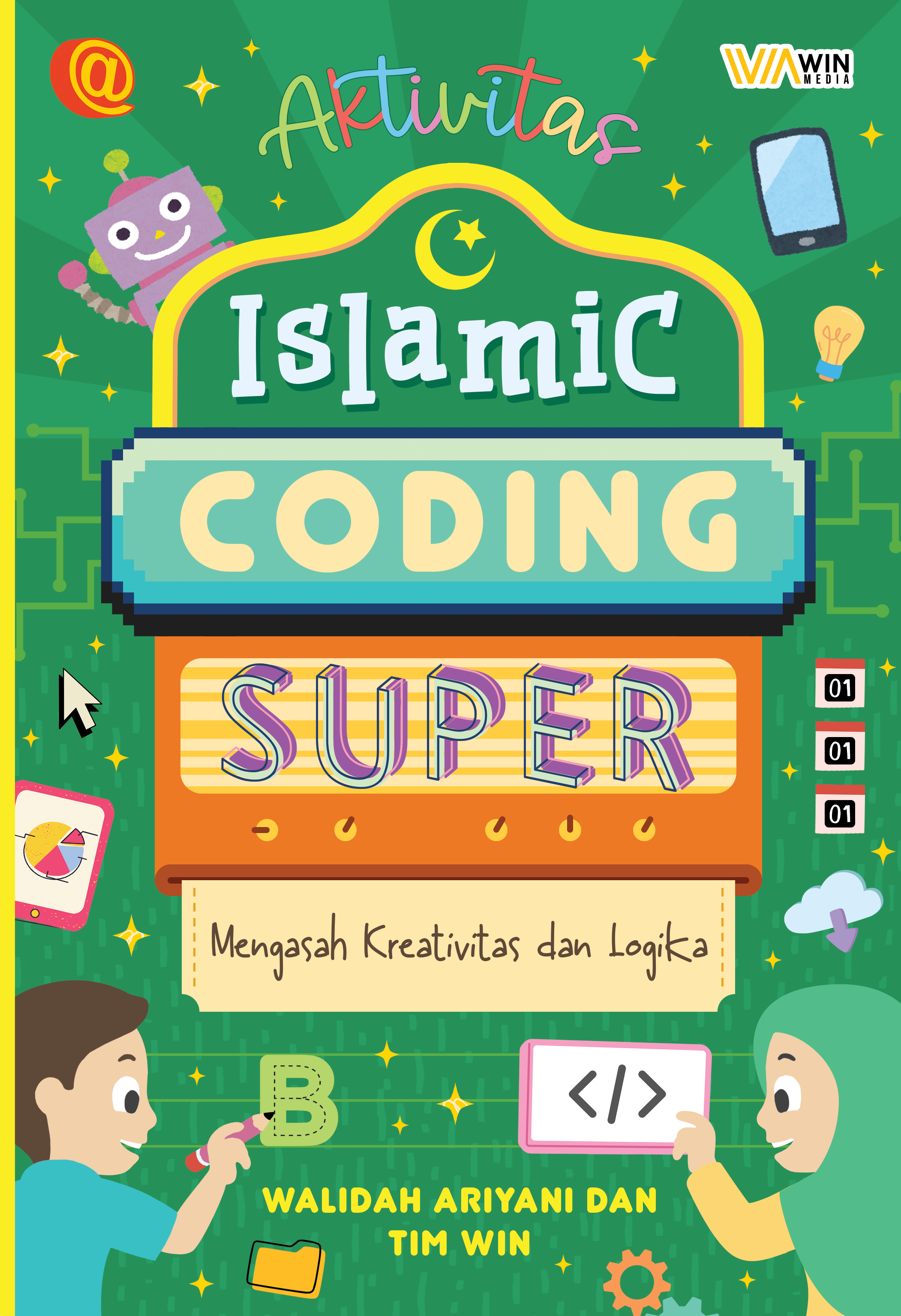 Aktivitas Islamic Coding Super: Mengasah Kreativitas dan Logika